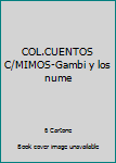 Textbook Binding COL.CUENTOS C/MIMOS-Gambi y los nume Book