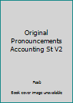 Paperback Original Pronouncements Accounting St V2 Book