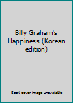 Paperback Billy Graham's Happiness (Korean edition) [Korean] Book