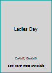 Hardcover Ladies Day Book