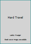 Hardcover Hard Travel Book