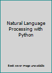 Natural Language Processing with Python