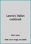 Unknown Binding Leone's Italian cookbook Book