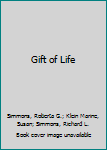 Hardcover Gift of Life Book