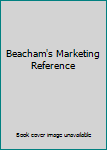 Hardcover Beacham's Marketing Reference Book