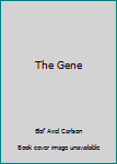 Hardcover The Gene Book