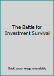 Hardcover The Battle for Investment Survival Book
