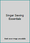 Singer Sewing Essentials