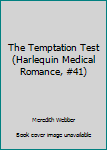 The Temptation Test