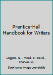 Prentice-Hall Handbook for Writers