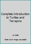 Hardcover Complete Introduction to Turtles and Terrapins Book
