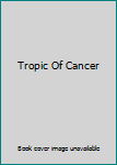Tropic Of Cancer