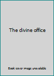 The divine office