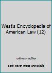 Unknown Binding West's Encyclopedia of American Law (12) Book