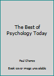 Hardcover The Best of Psychology Today Book