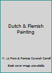 Hardcover Dutch & Flemish Painting Book