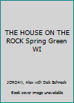 Paperback THE HOUSE ON THE ROCK Spring Green WI Book