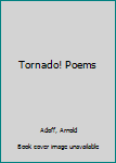 Hardcover Tornado! Poems Book