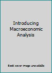 Paperback Introducing Macroeconomic Analysis Book