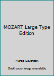 Hardcover MOZART Large Type Edition Book