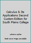 Unknown Binding Calculus & Its Applications Second Custom Edition for South Plains College Book