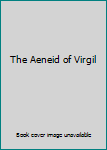 Hardcover The Aeneid of Virgil Book