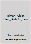 Paperback Tillman: Ch'en Liang/Pub Int/Law Book