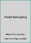 Model Railroading
