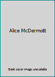 Alice McDermott