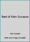 Hardcover Best of Alain Ducasse Book