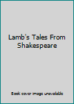 Hardcover Lamb's Tales From Shakespeare Book