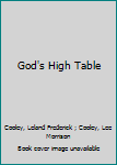 Mass Market Paperback God's High Table Book
