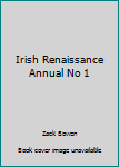 Hardcover Irish Renaissance Annual No 1 Book