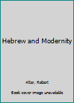 Hardcover Hebrew and Modernity Book