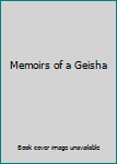 Hardcover Memoirs of a Geisha Book