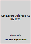 Paperback Cat Lovers Address A6 Rfs1270 Book