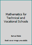 Hardcover Mathematics for Technical and Vocational Schools Book