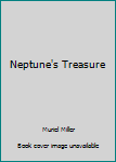 Hardcover Neptune's Treasure Book