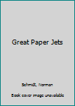 Paperback Great Paper Jets Book
