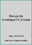 Manual de Investigaci�n privada