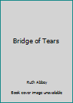 Paperback Bridge of Tears Book