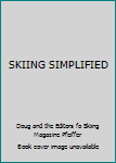 Hardcover SKIING SIMPLIFIED Book