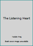 Mass Market Paperback The Listening Heart Book