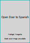 Paperback Open Door to Spanish Book