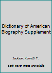 Paperback Dictionary of American Biography Supplement Book