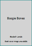 Paperback Boogie Bones Book