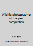 Paperback Wildlife photographer of the year competition [Chinese] Book
