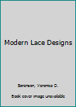 Hardcover Modern Lace Designs Book