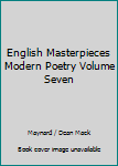 Unknown Binding English Masterpieces Modern Poetry Volume Seven Book