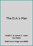 The D.A.'s Man